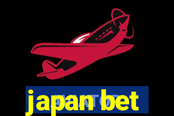 japan bet